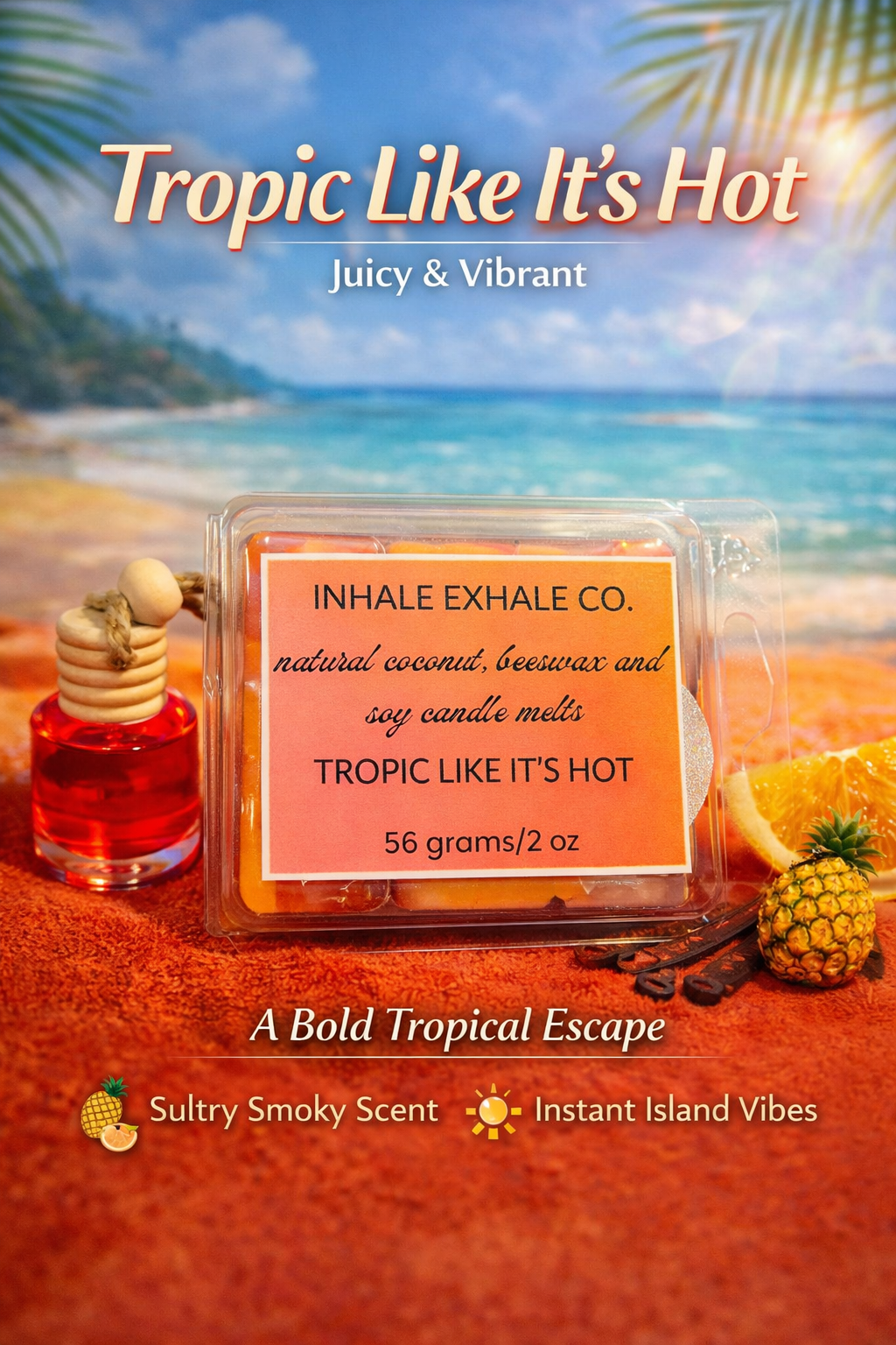 Tropic Like It's Hot Wax Melt